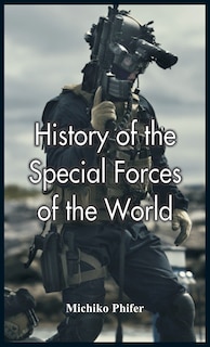 Front cover_History of the Special Forces of the World