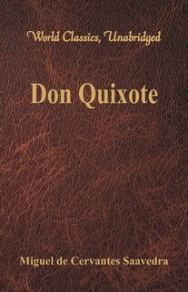 Couverture_Don Quixote (World Classics, Unabridged)