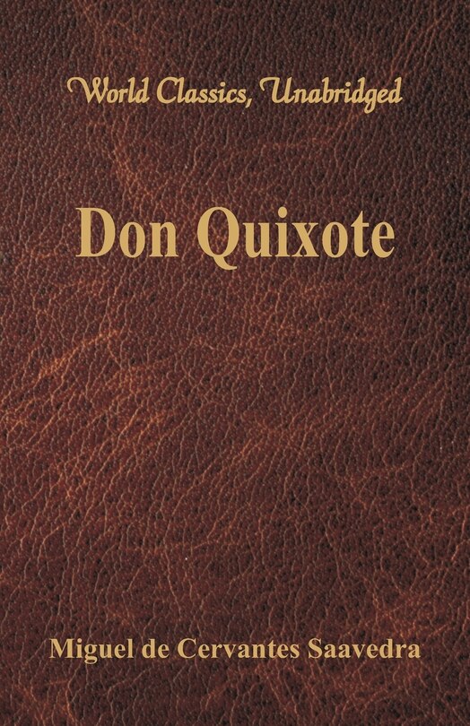 Couverture_Don Quixote (World Classics, Unabridged)