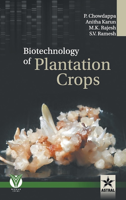 Front cover_Biotechnology of Plantation Crops