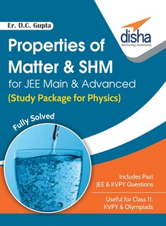 Front cover_Properties of Matter & SHM for JEE Main & Advanced (Study Package for Physics)