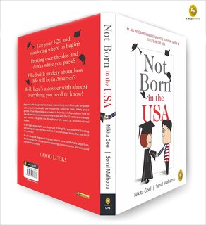 Not Born In The USA: An International Student's Survival Guide to Life in the USA