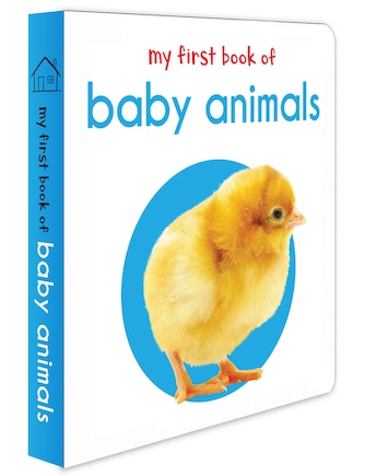 My First Book of Baby Animals: First Board Book