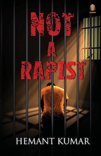 Front cover_Not A Rapist