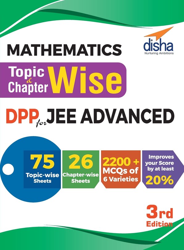 Front cover_Mathematics Topic-wise & Chapter-wise DPP (Daily Practice Problem) Sheets for JEE Advanced 3rd Edition