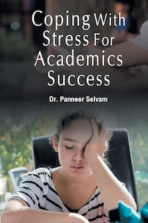 Couverture_Coping With Stress For Academics Success