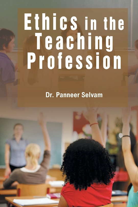 Front cover_Ethics In The Teaching Profession