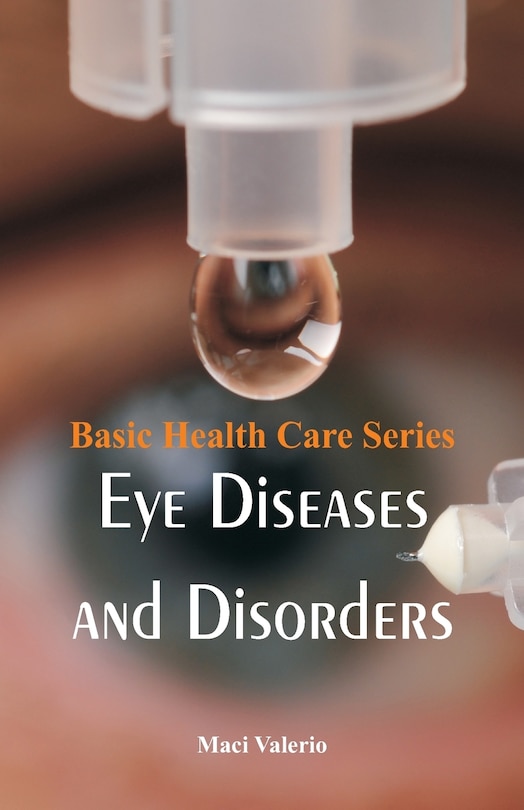 Front cover_Basic Health Care Series - Eye Diseases and Disorders