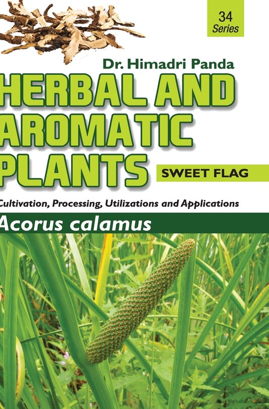 Front cover_HERBAL AND AROMATIC PLANTS - 34. Acorus calamus (Sweet Flag)