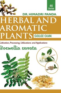 Front cover_HERBAL AND AROMATIC PLANTS - 46. Boswellia serrata (Salai Gum)