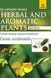 Front cover_HERBAL AND AROMATIC PLANTS - 48. Cassia occidentalis (Senna)