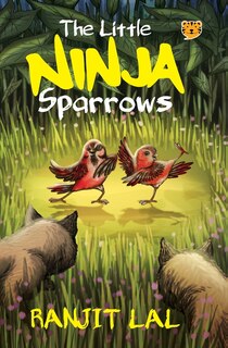 Front cover_The Little Ninja Sparrows