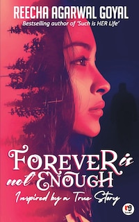 Forever Is Not Enough
