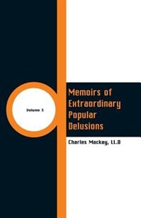 Couverture_Memoirs of Extraordinary Popular Delusions