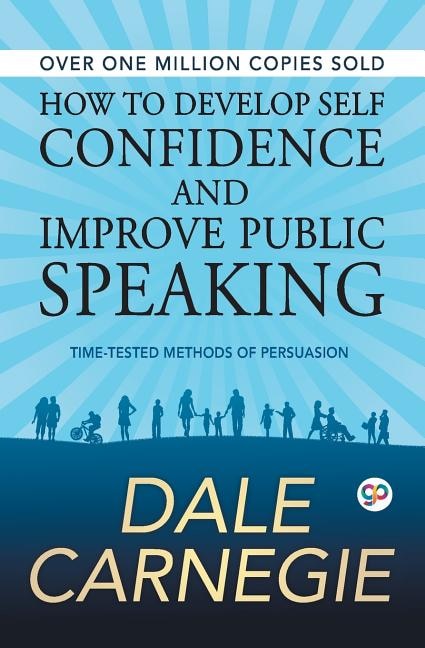 Front cover_How to Develop Self Confidence and Improve Public Speaking