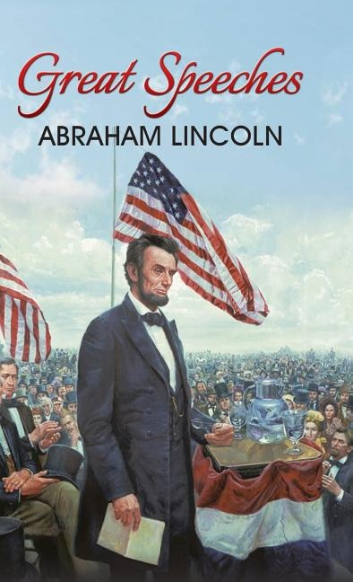 Front cover_Great Speeches of Abraham Lincoln