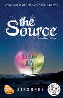 Couverture_The Source - Power Of Happy Thoughts (Latest Edition)