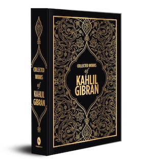 Couverture_Collected Works of Kahlil Gibran (Deluxe Hardbound Edition)