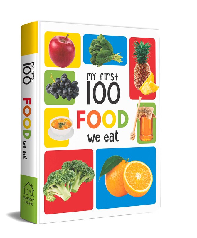 Front cover_My First 100 Food We Eat