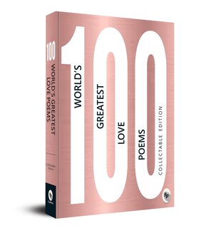 Front cover_100 World’s Greatest Love Poems