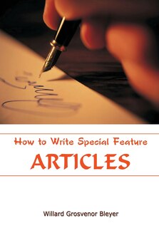 Front cover_How To Write Special Feature Articles