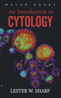 Front cover_An Introduction to CYTOLOGY