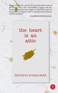 The Heart Is An Attic