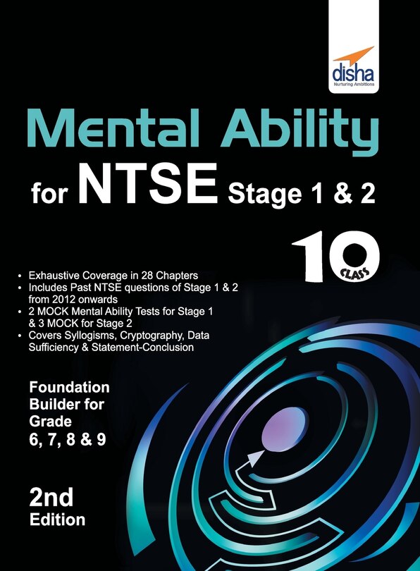 Mental Ability for NTSE & Olympiad Exams for Class 10 (Quick Start for Class 6, 7, 8, & 9) 2nd Edition