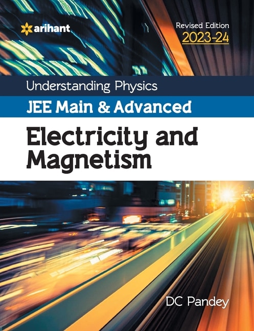 Couverture_Understanding Physics JEE Main and Advanced Electricity and Magnetism 2023-24