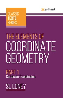 Couverture_The Elements of Coordinate Geometry Part-1 Cartesian Coordinates