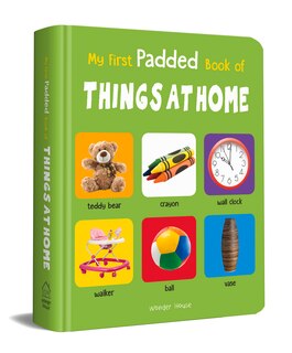 Couverture_My First Padded Book of Things at Home
