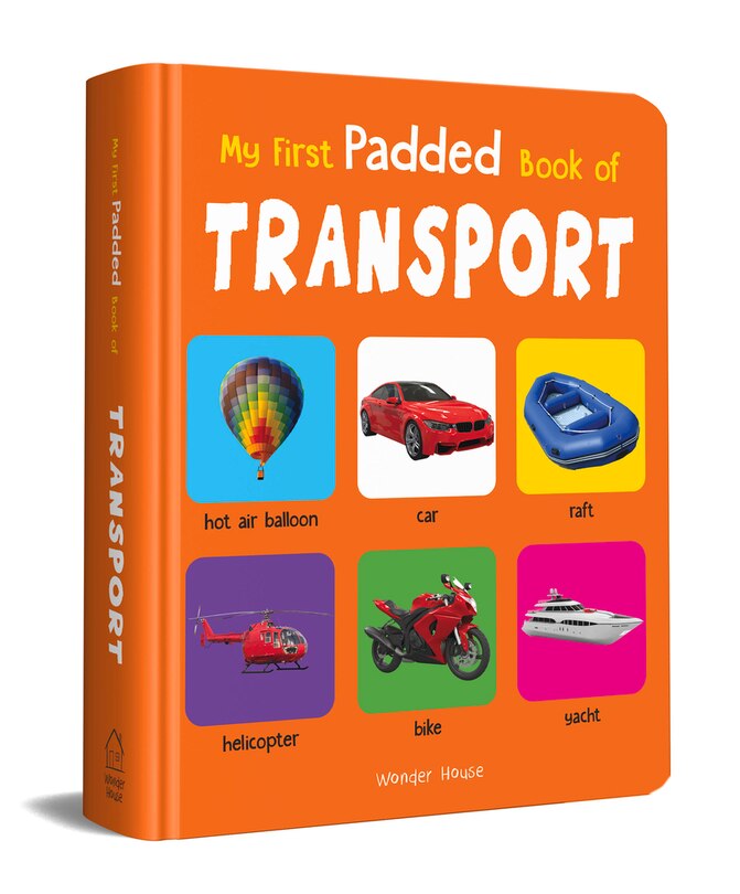 Front cover_My First Padded Book of Transport