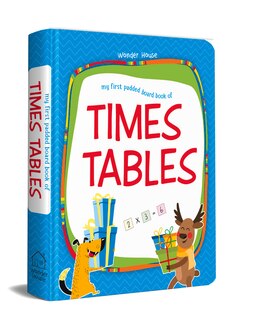 Front cover_My First Padded Board Books of Times Tables