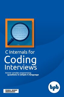 Front cover_C Internals For Coding Interviews