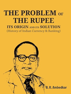 Couverture_The Problem of the Rupee