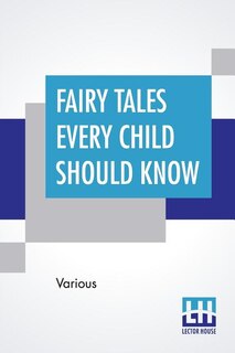 Couverture_Fairy Tales Every Child Should Know