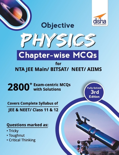 Front cover_Objective Physics Chapter-wise MCQs for NTA JEE Main/ BITSAT/ NEET/ AIIMS 3rd Edition