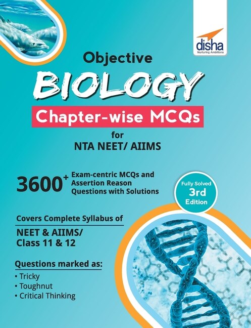 Front cover_Objective Biology Chapter-wise MCQs for NTA NEET/ AIIMS 3rd Edition
