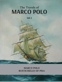 Couverture_The Travels of Marco Polo Volume - II