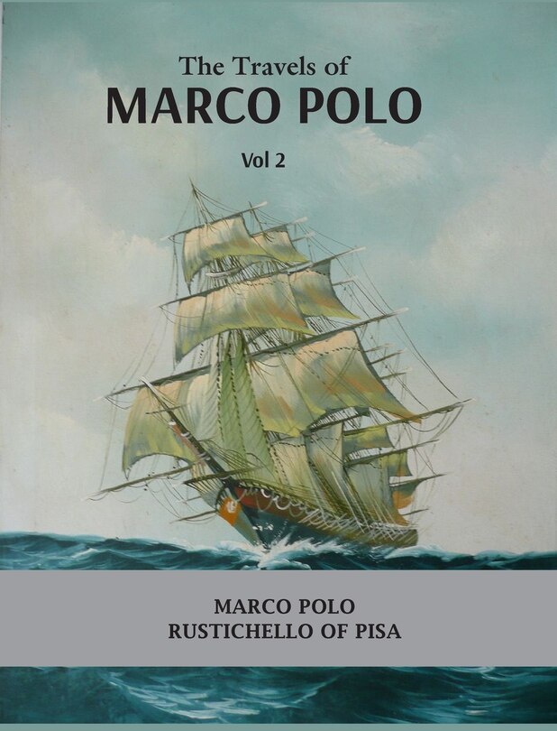Couverture_The Travels of Marco Polo Volume - II