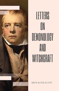Front cover_Letters on Demonology and Witchcraft