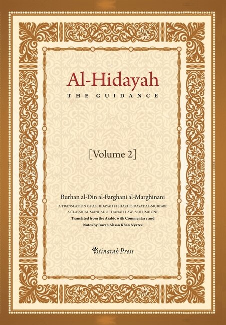 Al- Hidaya (the Guidance) Vol 2