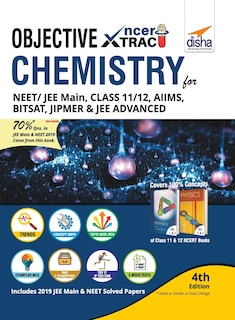 Front cover_Objective NCERT Xtract Chemistry for NEET/ JEE Main, Class 11/ 12, AIIMS, BITSAT, JIPMER, JEE Advanced 4th Edition