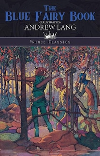 Couverture_The Blue Fairy Book (Illustrated)