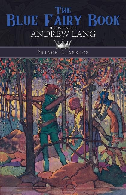 Couverture_The Blue Fairy Book (Illustrated)