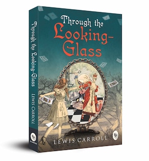 Front cover_Through the Looking-Glass