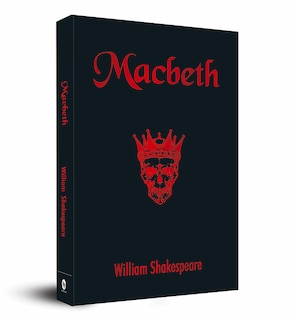 Macbeth (Pocket Classics): A Timeless Tale of Power and Corruption | Classic Tragedy | Dark Ambition | A Shakespearean Masterpiece | Guilt and Remorse | A Must-have for Literature Lovers