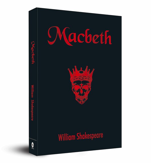 Macbeth (Pocket Classics): A Timeless Tale of Power and Corruption | Classic Tragedy | Dark Ambition | A Shakespearean Masterpiece | Guilt and Remorse | A Must-have for Literature Lovers