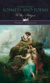 Shakespeare's Sonnets and Poems