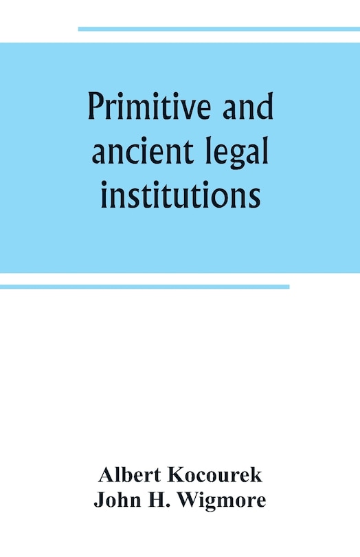 Front cover_Primitive and ancient legal institutions